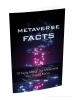 Free ebook on Metaverse Facts

Learning about the Metaverse can be complicated when you are first beginning because things might seem confusing. Once you have started to learn the most important parts though, the Metaverse becomes a simple world to understand.

Enjoy this short, 6 page mini-ebook filled with information about the Metaverse and its opportunities.